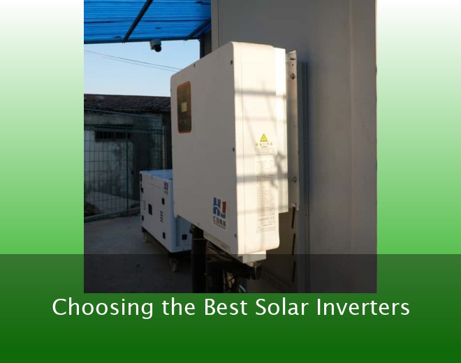 Choosing the Best Solar Inverters