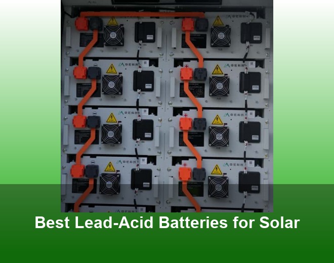Best Lead-Acid Batteries for Solar