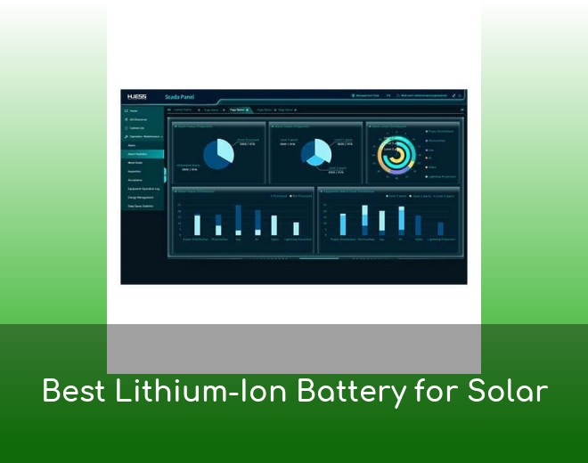 Best Lithium-Ion Battery for Solar