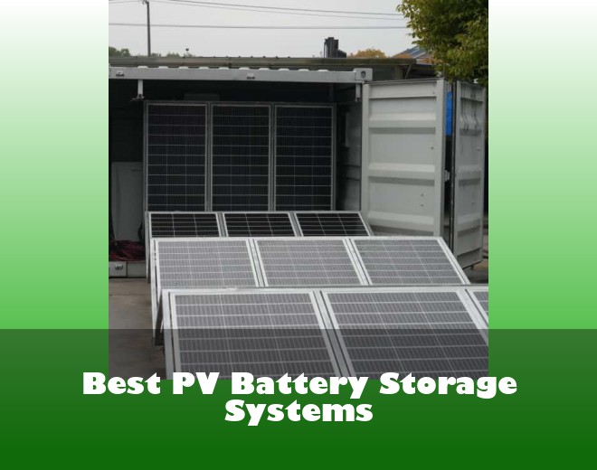 Best PV Battery Storage Systems