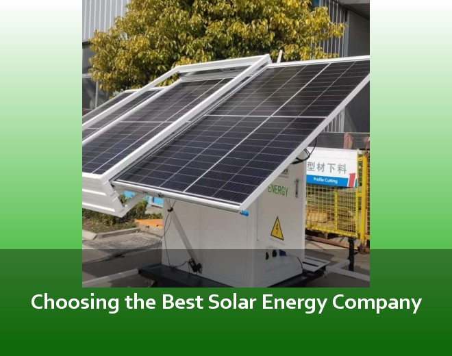 Choosing the Best Solar Energy Company