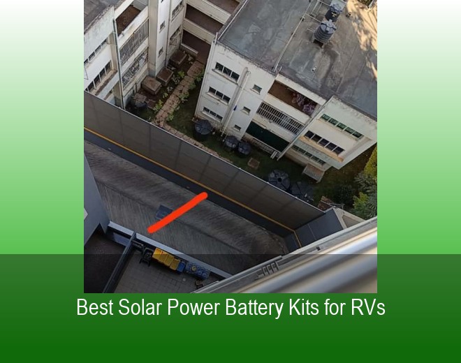 Best Solar Power Battery Kits for RVs