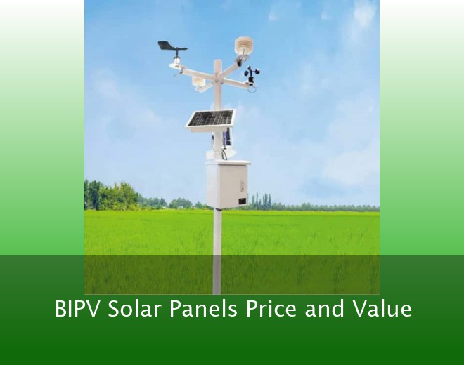 BIPV Solar Panels Price and Value