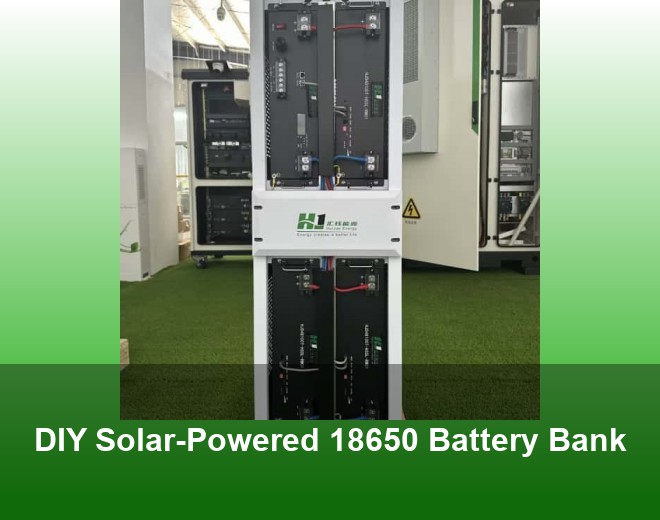 DIY Solar-Powered 18650 Battery Bank