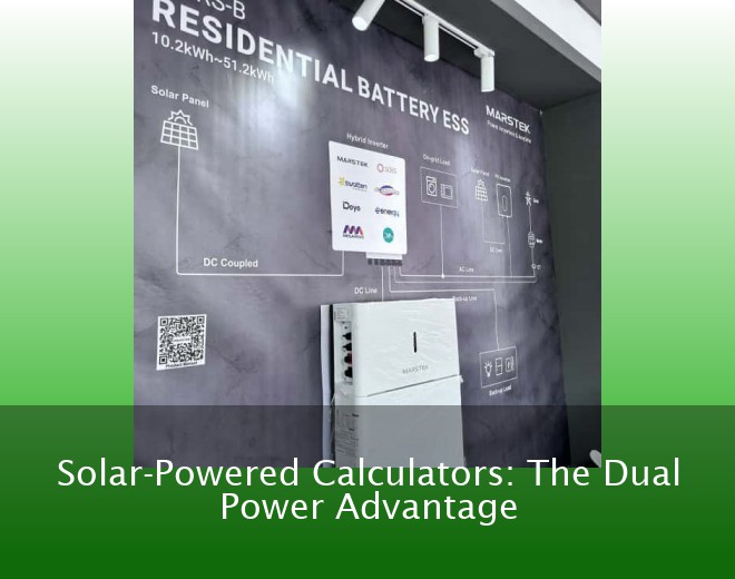Solar-Powered Calculators: The Dual Power Advantage