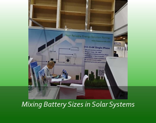 Mixing Battery Sizes in Solar Systems