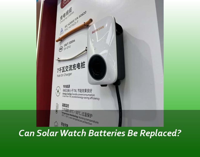 Can Solar Watch Batteries Be Replaced?