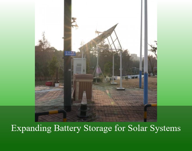 Expanding Battery Storage for Solar Systems