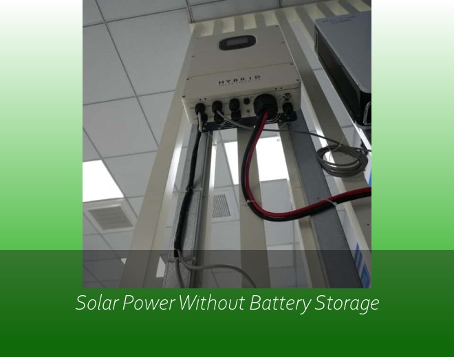 Solar Power Without Battery Storage
