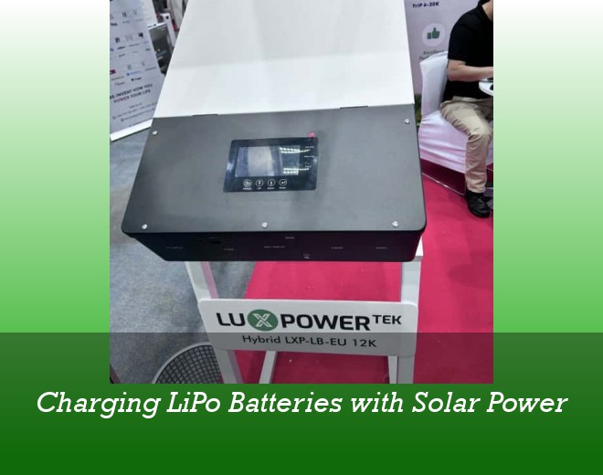 Charging LiPo Batteries with Solar Power