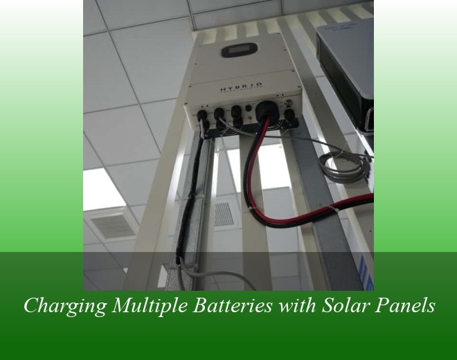 Charging Multiple Batteries with Solar Panels