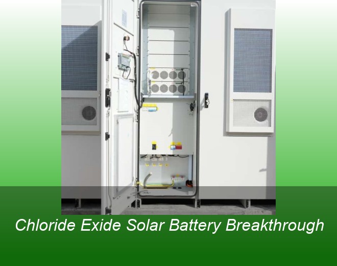 Chloride Exide Solar Battery Breakthrough