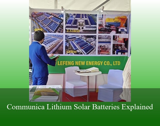 Communica Lithium Solar Batteries Explained