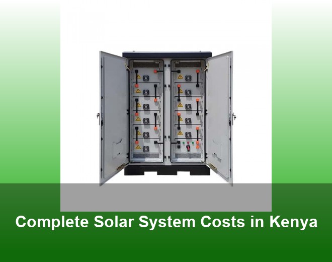 Complete Solar System Costs in Kenya