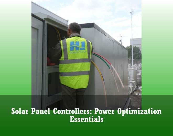 Solar Panel Controllers: Power Optimization Essentials