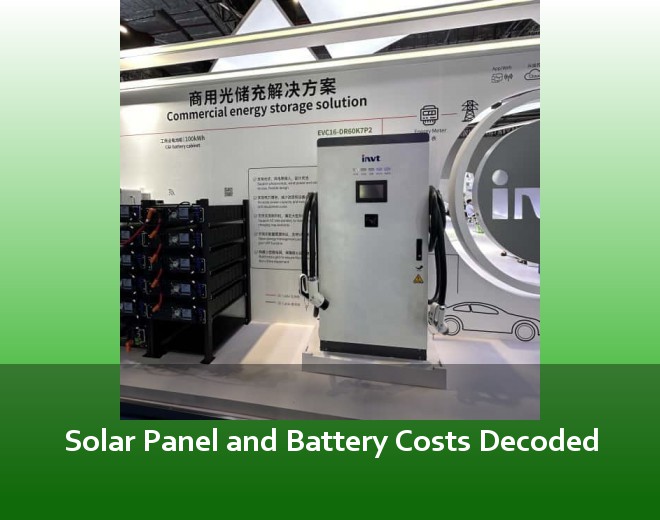 Solar Panel and Battery Costs Decoded