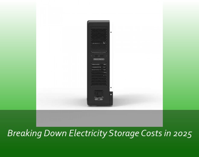 Breaking Down Electricity Storage Costs in 2025