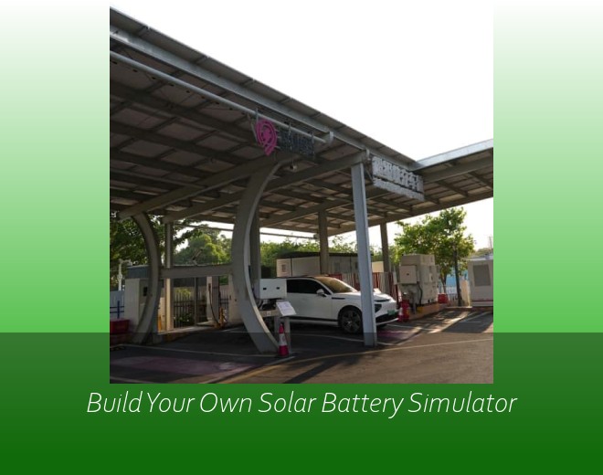 Build Your Own Solar Battery Simulator
