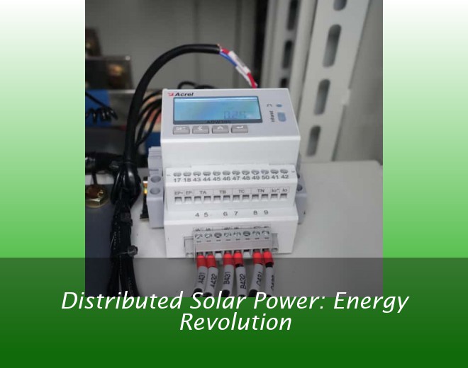 Distributed Solar Power: Energy Revolution