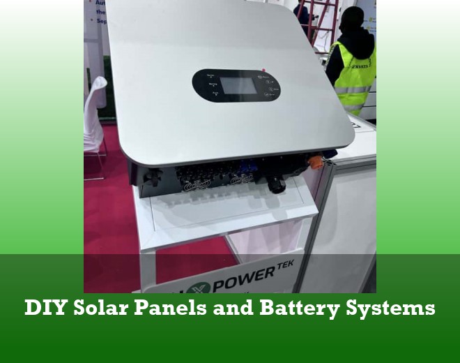 DIY Solar Panels and Battery Systems