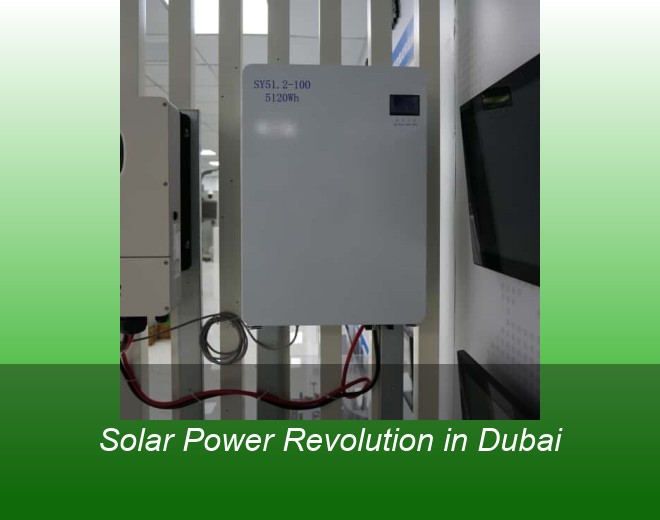 Solar Power Revolution in Dubai