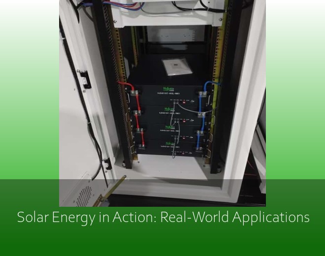 Solar Energy in Action: Real-World Applications