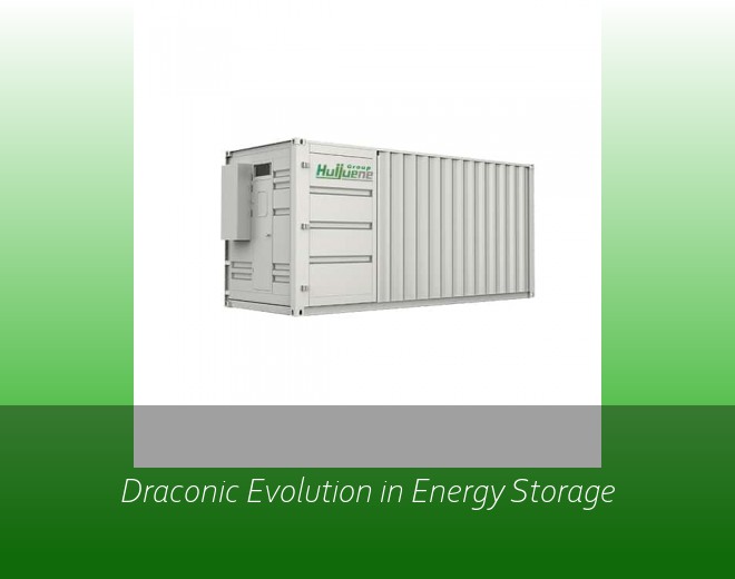 Draconic Evolution in Energy Storage