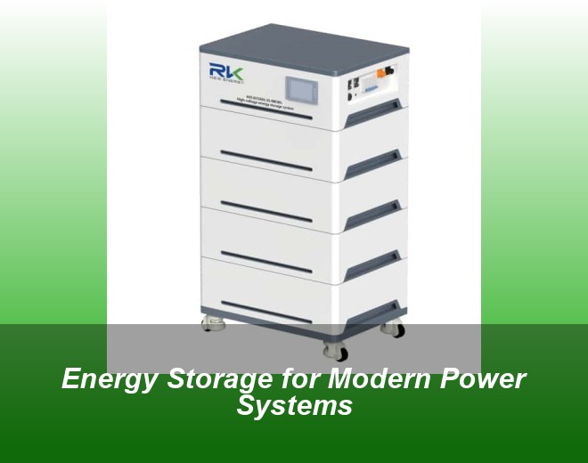 Energy Storage for Modern Power Systems
