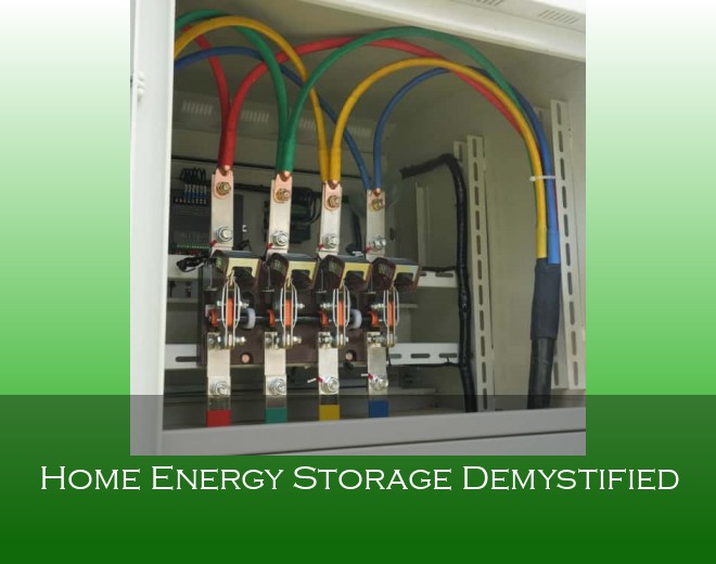 Home Energy Storage Demystified