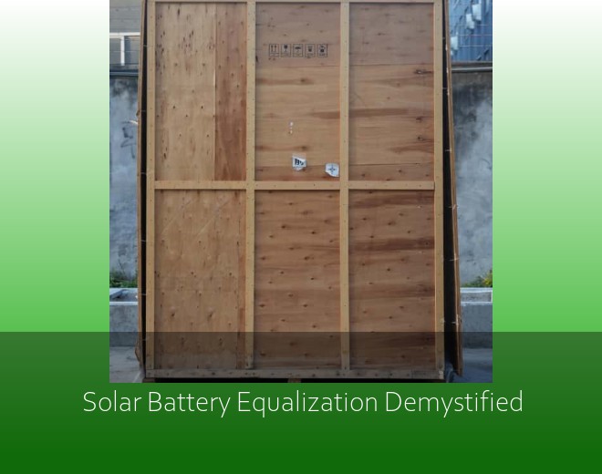 Solar Battery Equalization Demystified