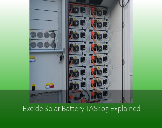 Excide Solar Battery TAS105 Explained
