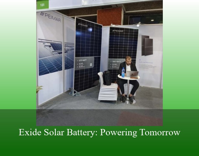 Exide Solar Battery: Powering Tomorrow