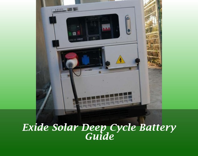 Exide Solar Deep Cycle Battery Guide