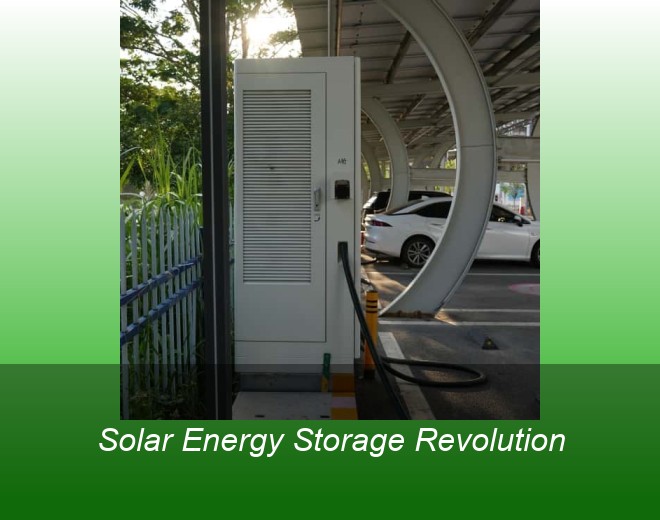 Solar Energy Storage Revolution