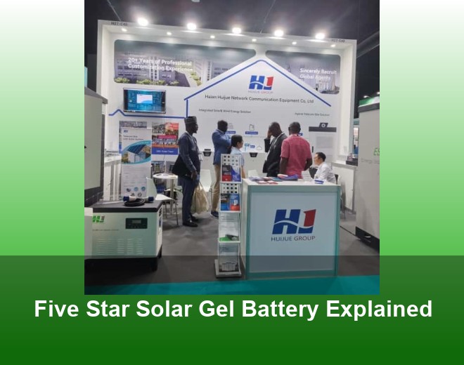Five Star Solar Gel Battery Explained