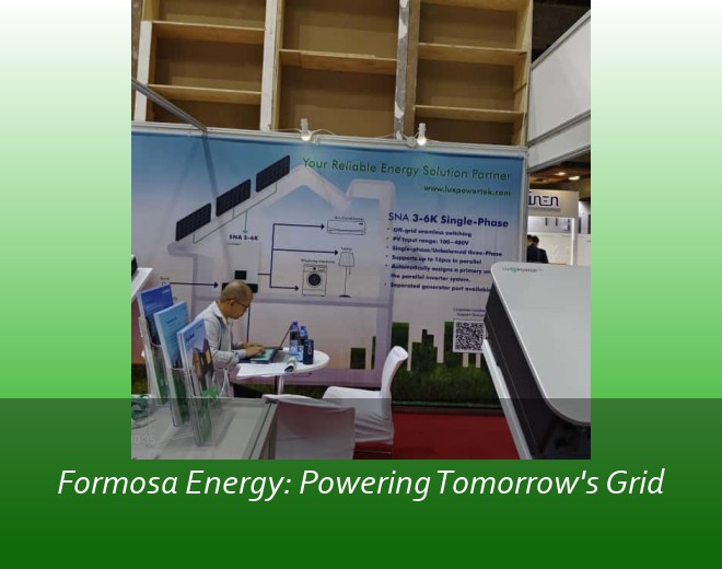 Formosa Energy: Powering Tomorrow's Grid