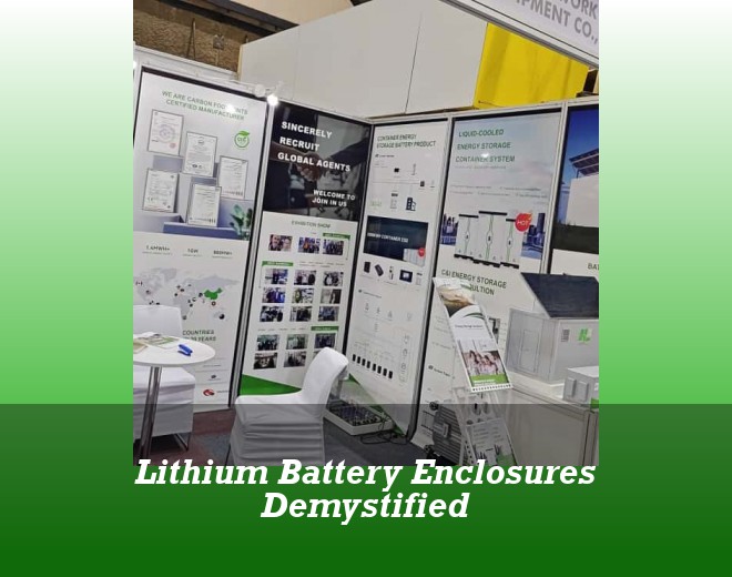 Lithium Battery Enclosures Demystified