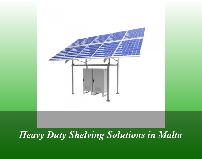 Heavy Duty Shelving Solutions in Malta