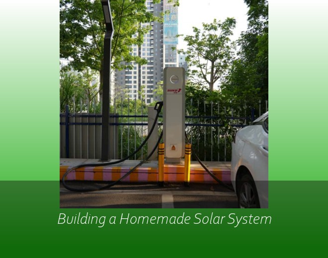 Building a Homemade Solar System