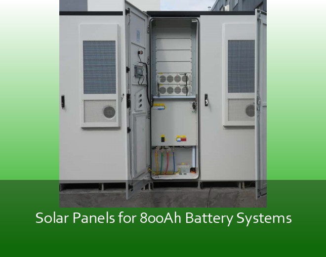 Solar Panels for 800Ah Battery Systems