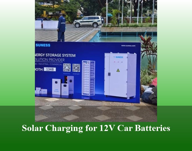 Solar Charging for 12V Car Batteries