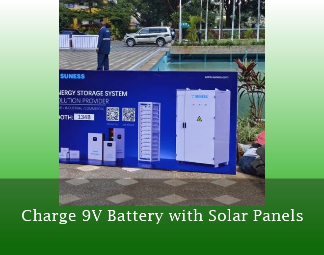 Charge 9V Battery with Solar Panels