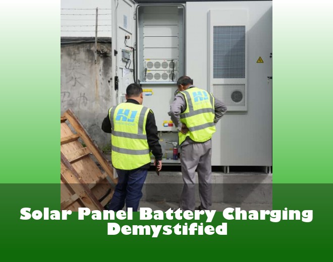 Solar Panel Battery Charging Demystified