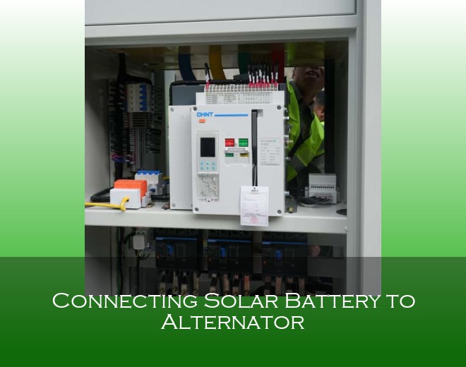 Connecting Solar Battery to Alternator