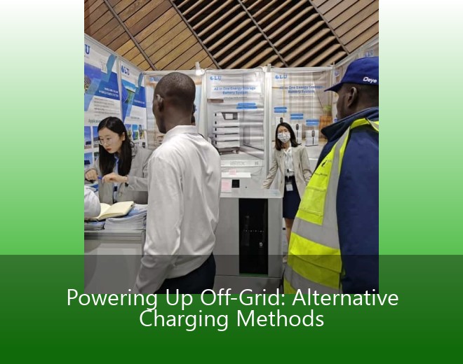 Powering Up Off-Grid: Alternative Charging Methods