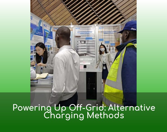 Powering Up Off-Grid: Alternative Charging Methods