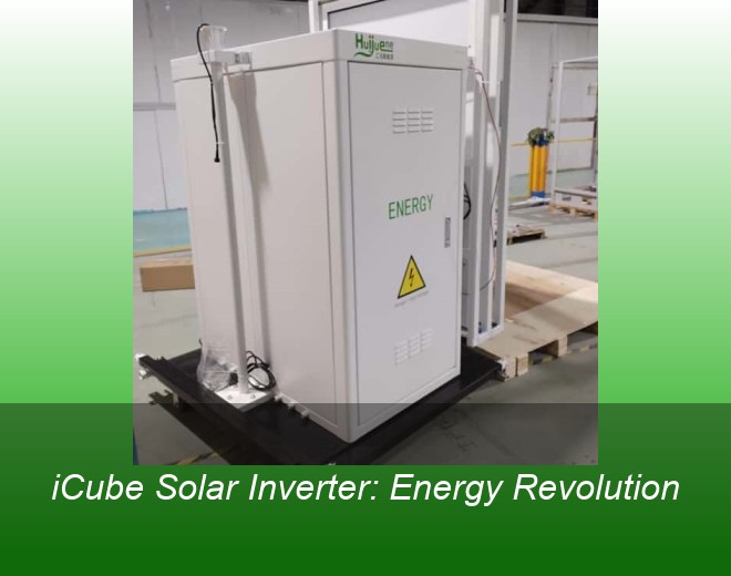 iCube Solar Inverter: Energy Revolution