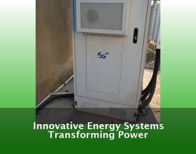 Innovative Energy Systems Transforming Power