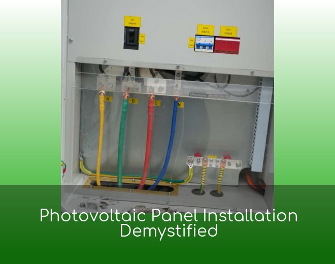 Photovoltaic Panel Installation Demystified