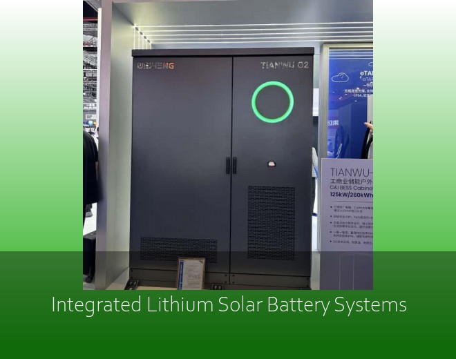 Integrated Lithium Solar Battery Systems